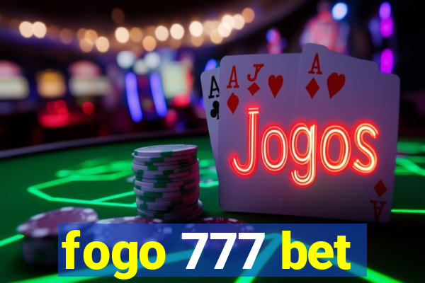 fogo 777 bet